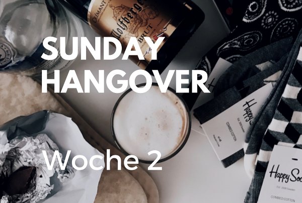 Sunday Hangover No. 16 Vorschau