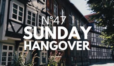 Sunday Hangover No. 47 Vorschau