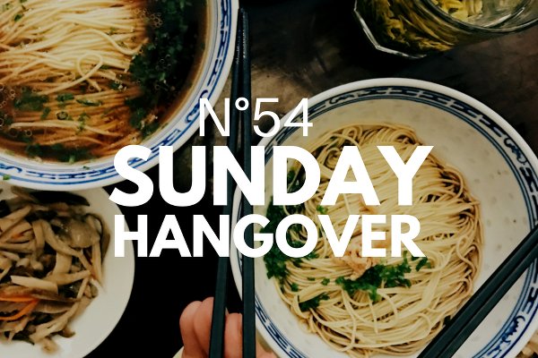 Sunday Hangover No. 54 Vorschau